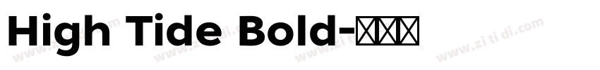 High Tide Bold字体转换